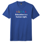 Education is a Human Right Crew Neck T-shirt